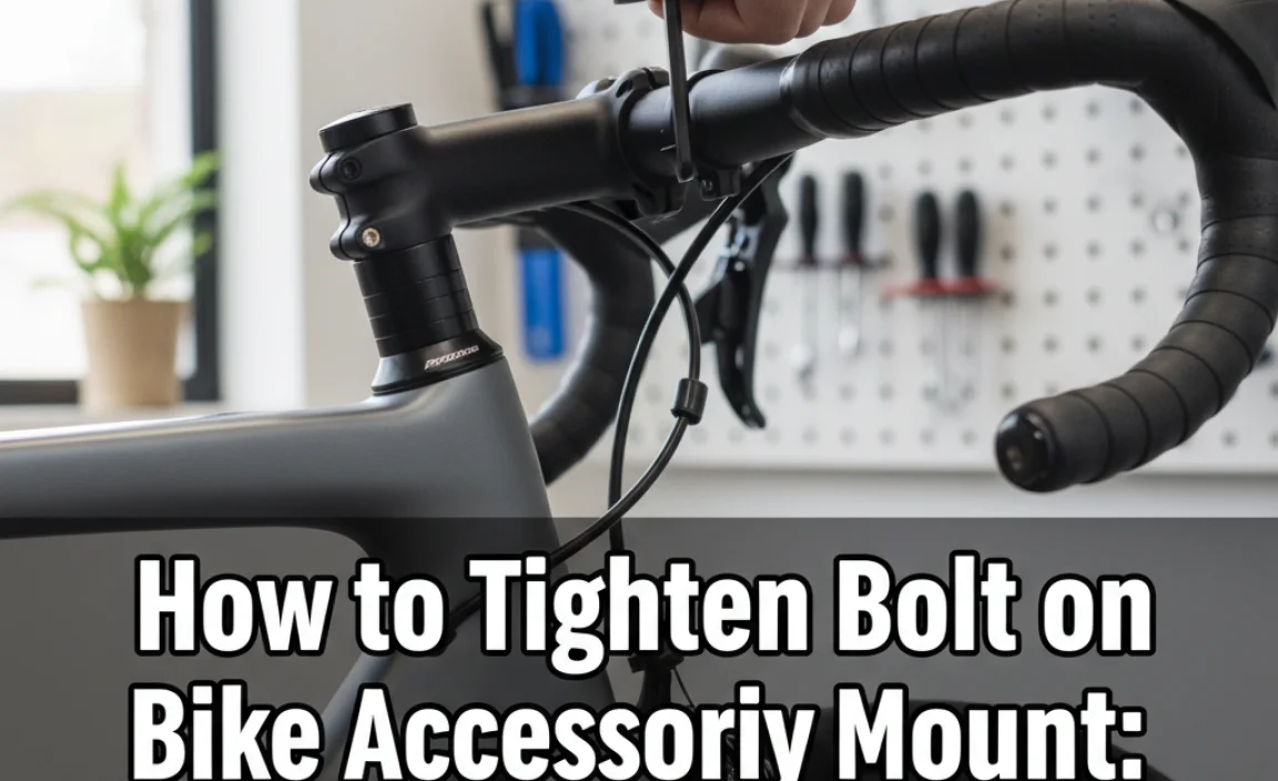How to Tighten Bolt on Bike Accessory Mount: Easy Fix